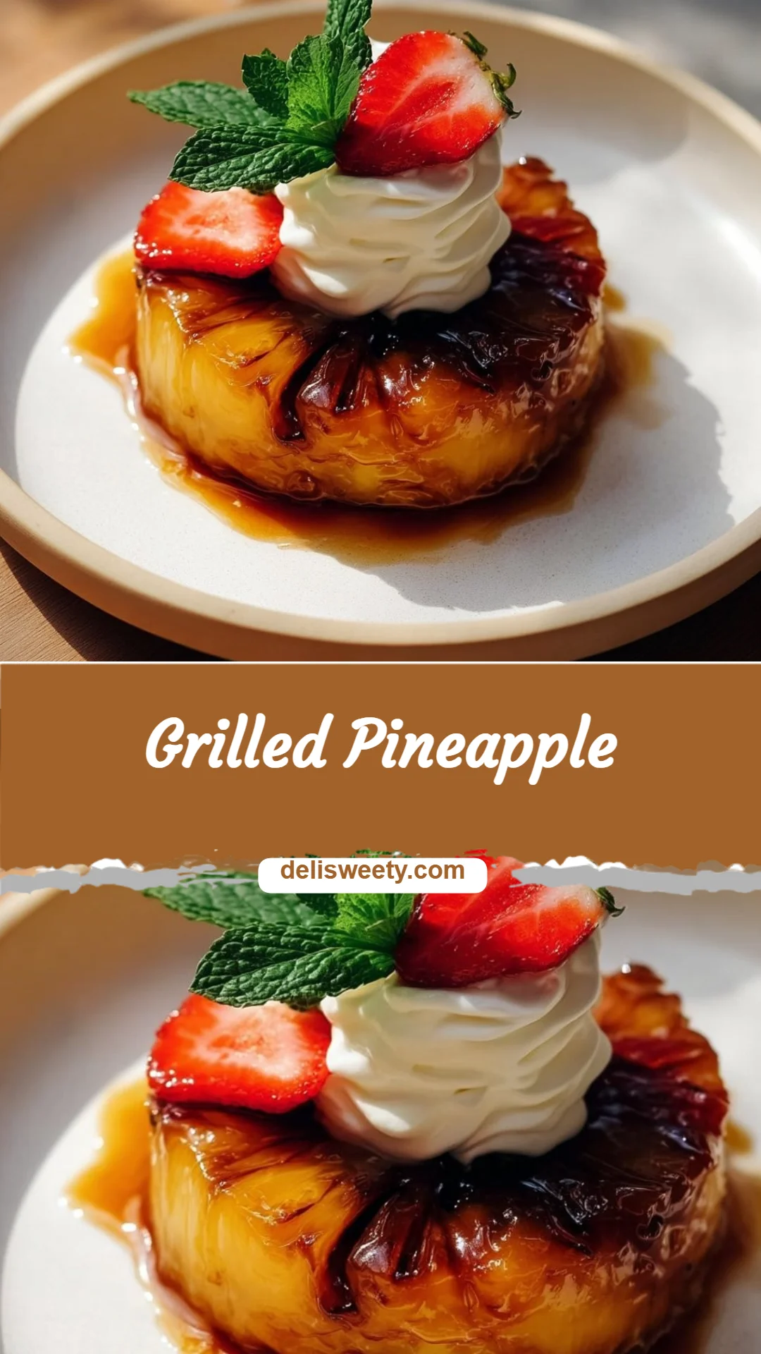 Grilled Pineapple