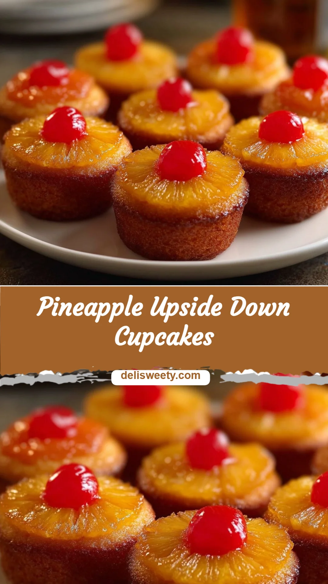 Pineapple Upside Down Cupcakes