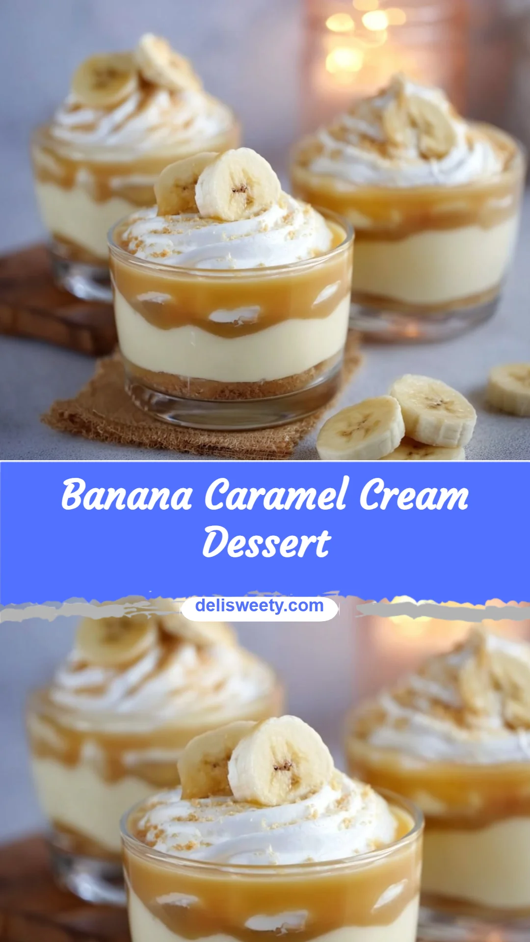 Banana Caramel Cream Dessert