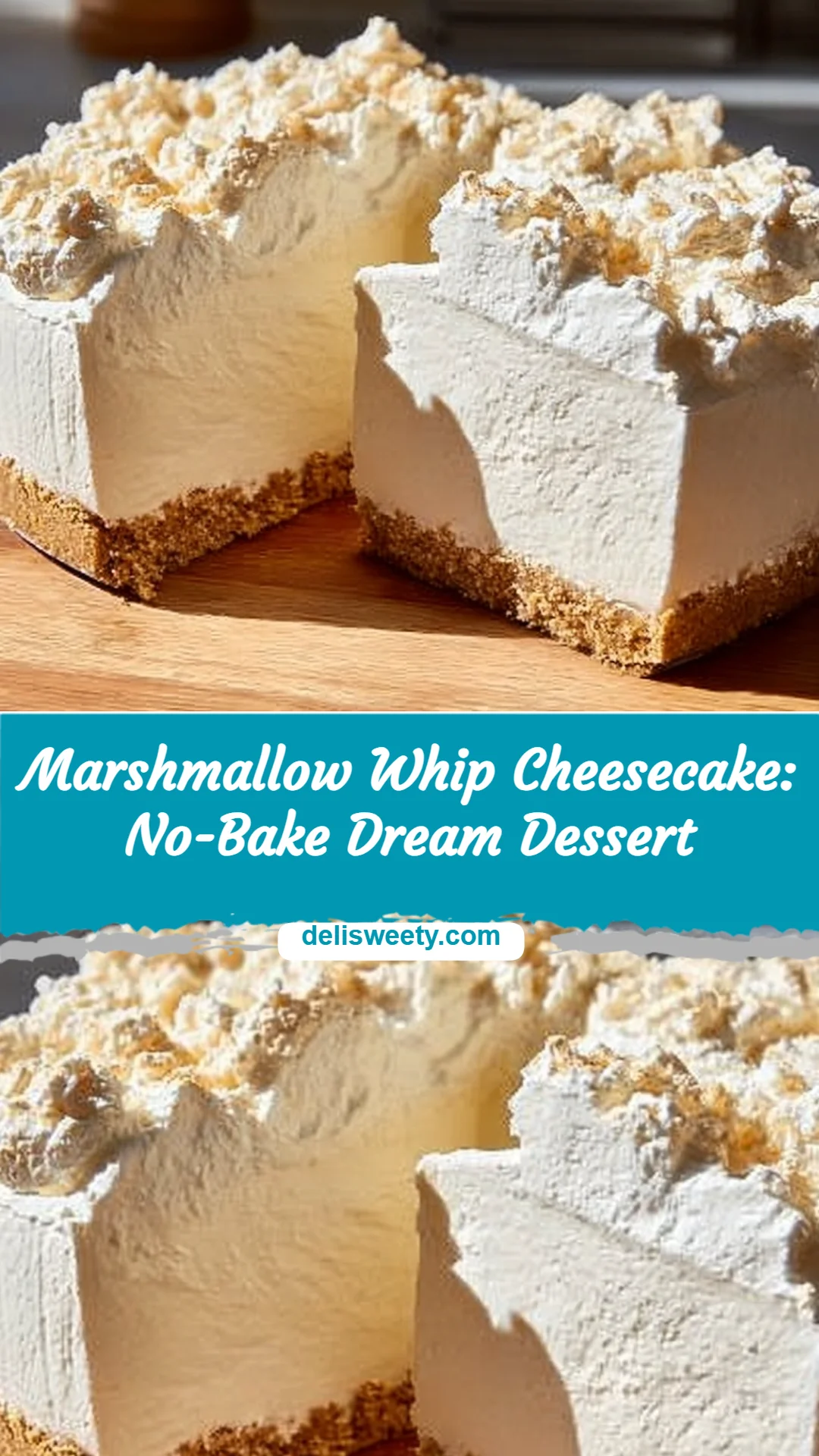 Marshmallow Whip Cheesecake: No-Bake Dream Dessert